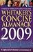 Whitaker's Concise Almanack 2009 (Whitaker'S)