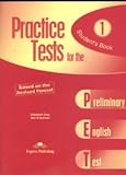 Practice tests for the PET 1 preliminary English test