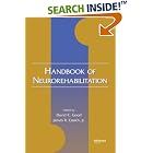 Click here to buy Handbook of Neurorehabilitation (Neurological Disease and Therapy) by David Good.