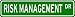 RISK MANAGEMENT Street Sign ~ Custom Aluminum Street Signs