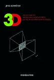 Produkt-Bild: 3D: Zur Geschichte, Theorie und Medien&auml;sthetik des technisch-transplanen Bildes