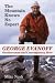 The Mountain Knows No Expert: George Evanoff, Outdoorsman and Contemporary Hero