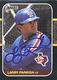 Larry Parrish, Texas Rangers, 1987 Donruss Autographed Card