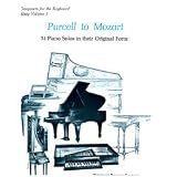 Theodore Presser Purcell to Mozart: 51 Piano Solos In Their Original Form