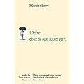 D�lie, objet de plus haulte vertu