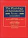 The Physiology of Reproduction (2-Volume Set)
