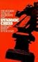 Dynamic Chess