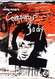 Computer Body (DVD)