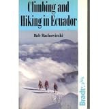 Backpacking in Peru & Bolivia: A guide to the ancient ways and Inca roads (Hilary Bradt)