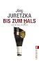 Bis zum Hals. Kriminalroman