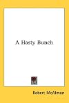 A hasty bunch: Short stories (Lost American fiction series)