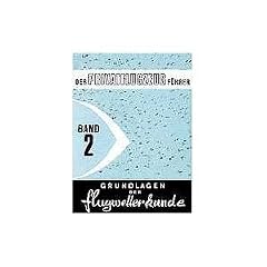 Der Privatflugzeugf�hrer / Grundlagen der Flugwetterkunde, Band 2: BD 2