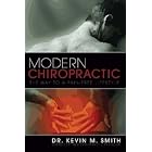 Modern Chiropractic by Kevin Smith