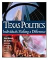 Texas Politics: Individuals Making a Difference