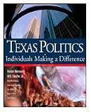 Texas Politics: Individuals Making A Difference