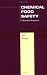 Books : Chemical Food Safety: A Scientist's Perspective
