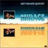 The Art Farmer Quintet: Mirage [Vinyl LP] [Stereo]