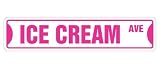 ICE CREAM - Street Sign - shop lover new store gift scoop