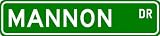 MANNON Street Sign ~ Personalized Family Lastname Sign ~ Gameroom, Basement, Garage Sign ** - B0001VWNKI