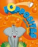 Popposites : the pop-up opposites book!