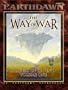 The Way of War: Makers of Legend Vol. 1 (Earthdawn)