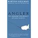 Angler: The Shadow Presidency of Dick Cheney