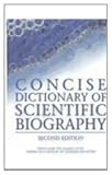 Concise Dictionary of Scientific Biography