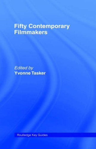 Fifty Contemporary Filmmakers (Routledge Key Guides)