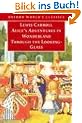 Alice's Adventures in Wonderland / Through the Looking Glass. (Oxford World's Classics)