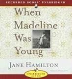 When Madeline Was Young: A Novel