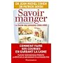 Savoir manger : Le guide des aliments de Jean-Michel Cohen