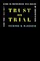 Trust on Trial: How the Microsoft Case is Reframing the Rules of Competition Trust on Trial: How the Microsoft Case is Reframing the Rules of Competition