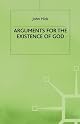 Arguments for the Existence of God (New Study in Philosophy of Religion)