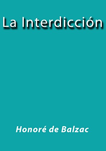 La interdicción (Spanish Edition)