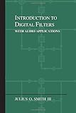Introduction to Digital Filters: with Audio Applications