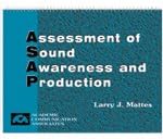Assessment of Sound Awareness and Production: Assessment Tools for Articulation, Phonemic Awareness, and Speech Intelligibility