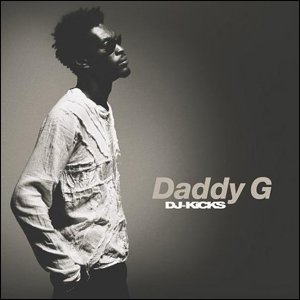 CD-Charts  Search : DJ Kicks - Daddy G [VINYL]