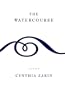 The Watercourse: Poems