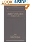 Indoor Air Pollution and Health (Clinical Allergy and Immunology)