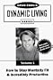 How to Stay Mentally Fit and Incredibly Productive (David Essel's Dynamic Living Series)