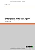 Analyse Der Einf Hrung Von Mobile Ticketing Im Deutschen Regional- Und Fernverkehr Image du produit