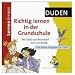 Duden Richtig lernen in der Grundschule (Duden Lernen lernen)