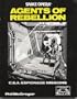 Agents of Rebellion - C.S.A. Espionage Missions (Space Opera RPG)