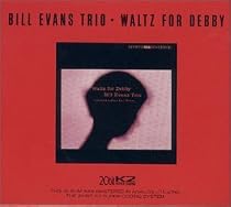 Waltz for Debby (20 Bit Mastering)