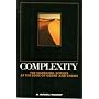 Complexity: The Emerging Science at the Edge of Order and Chaos