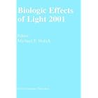 Biologic Effects of Light 2001 by Michael F. Holick