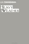 Heavy Weather