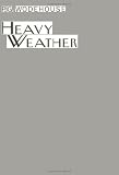 Heavy Weather