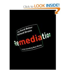Remediation: Understanding New Media
