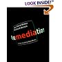 Remediation: Understanding New Media